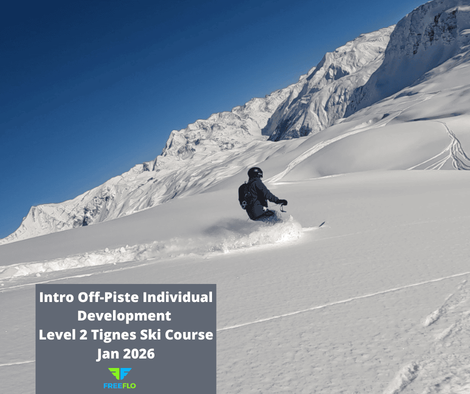 Intro Off-Piste Individual Development Level 2 Tignes Ski Course Jan 2026